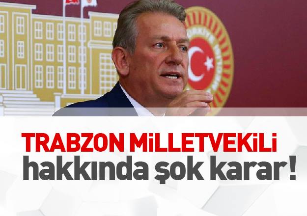 Trabzon Milletvekili Peken iin fezleke karld 