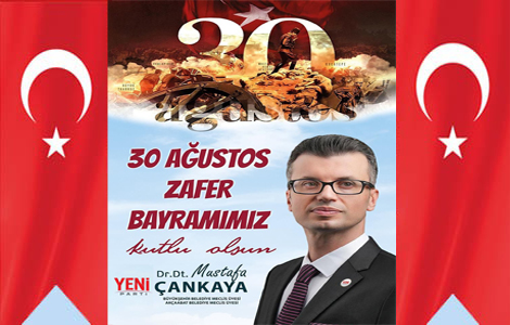 �ANKAYA�DAN 30 A�USTOS MESAJI