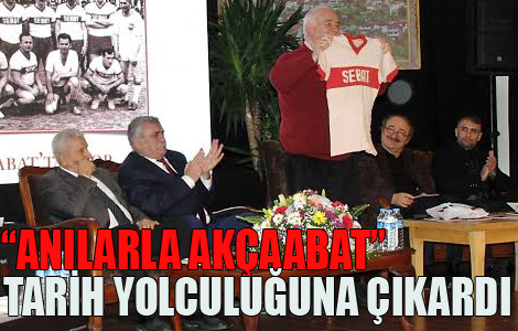 ' Anlarda Akaabat ' Tarih Yolculuuna kard


