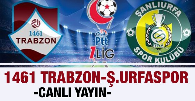 1461 Trabzon anlurfaspor ma yayn izle 
