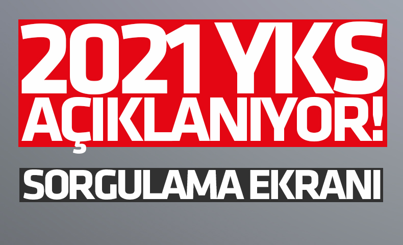 2021 YKS snav sonular aklanyor! te sorgulama ekran
