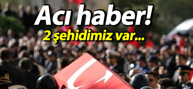 Ac haber: 2 asker ehit!
