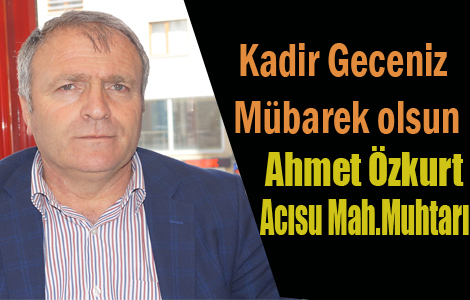 ACISU MUHTARI MESAJ YAYINLADI