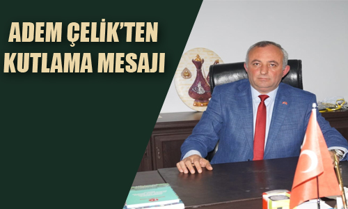 Adem elik 30 Austos Mesaj