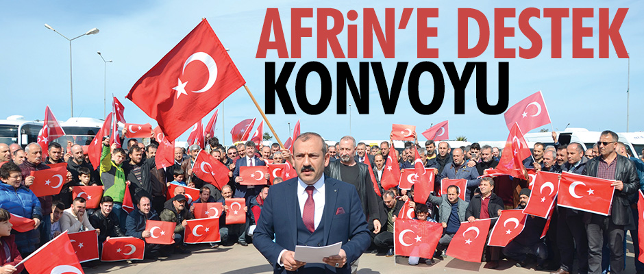 Afrin’e Destek Konvoyu