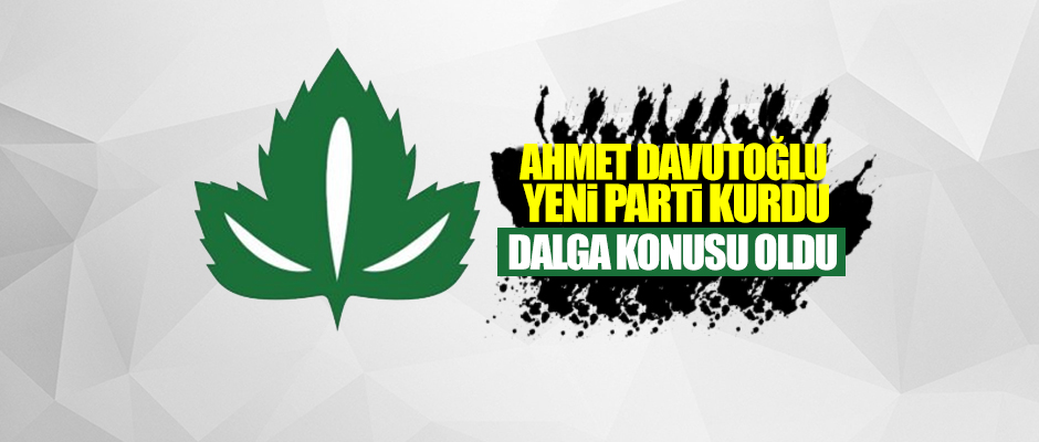 Ahmet Davutolu yeni parti kurdu! 