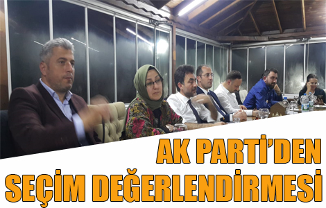 AK PART'DEN SEM DEERLENDRME TOPLANTISI