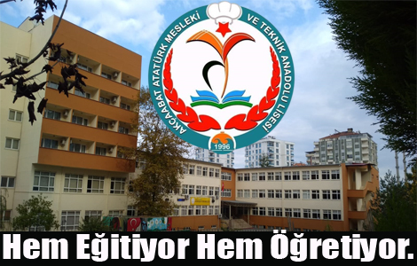 AKAABAT ATATRK MESLEK VE TEKNK ANADOLU LSES 'ETYOR VE RETYOR'


