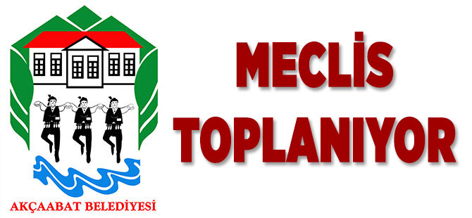 Akaabat Belediye Meclisi Toplanyor
