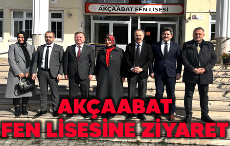 Akaabat Fen Lisesine Ziyaret 