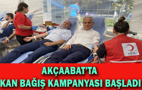 AKÇAABAT’TA KAN BAĞIŞ KAMPANYASI BAŞLADI