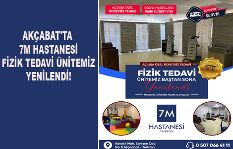 AKABAT'TA 7M HASTANES FZK TEDAV NTEMZ YENLEND!