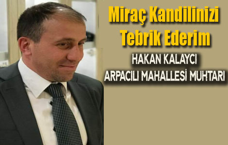 ARPACILI MUHTARINDAN KANDL MESAJI