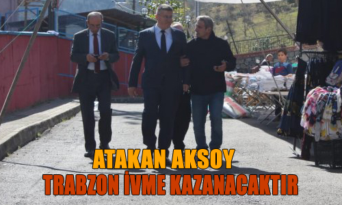 Atakan Aksoy: Trabzon ivme  kazanacaktr!
