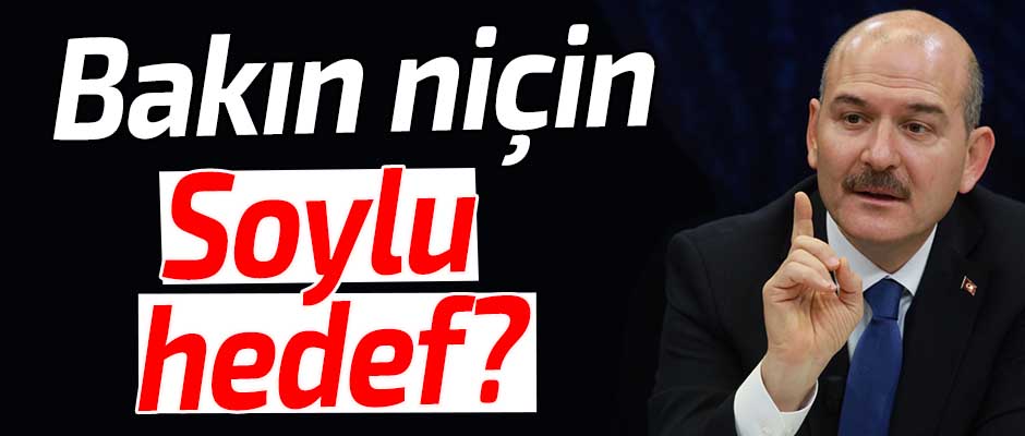 Bakn niin Soylu hedef?