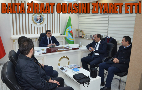 BALTA'DAN ZRAAT ODASINA ZYARET.
