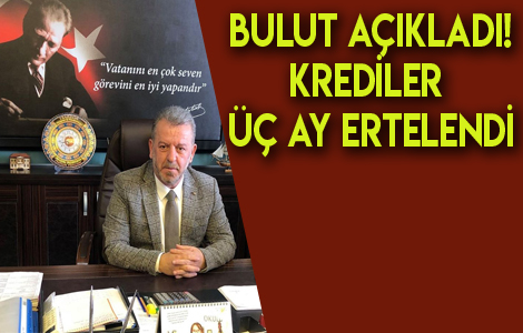 Bakan Bulut'tan Kredi Kullananlara Mjdeli Haber.