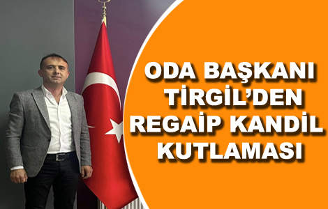 BA�KAN T�RG�L'DEN KAND�L KUTLAMA MESAJI