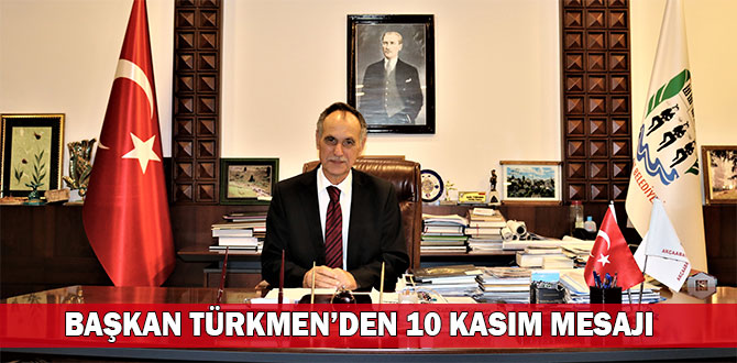 BAKAN TRKMENDEN 10 KASIM MESAJI
