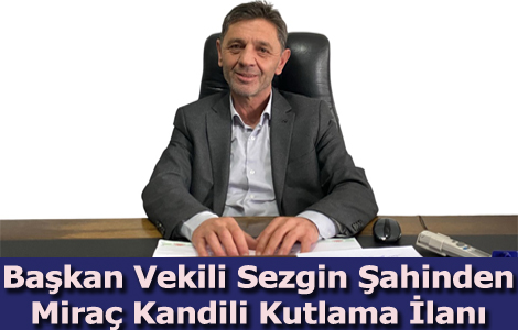 BA�KAN VEK�L�NDEN KAND�L �LANI