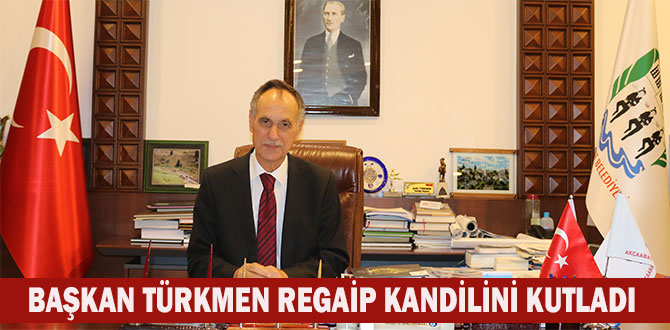 BAKAN'DAN REGAP KANDLN MESAJI