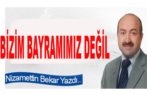 BZM BAYRAMIMIZ DEL
