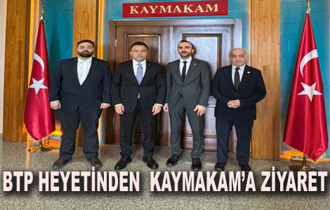 BTP�DEN KAYMAKAM�A Z�YARET
