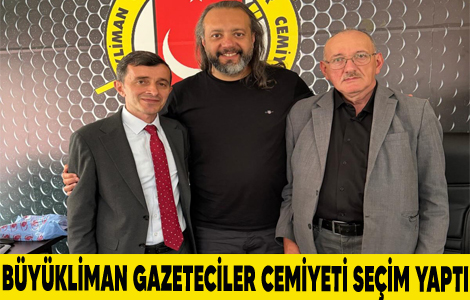 B�y�kliman Gazeteciler Cemiyeti Se�im Yapt�.