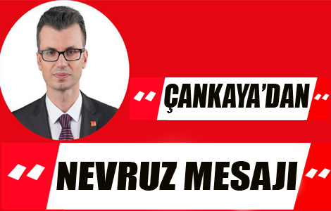 �ANKAYA�DAN NEVRUZ MESAJI
