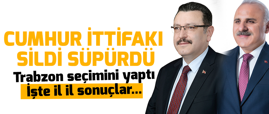 Cumhur İttifakı sildi süpürdü