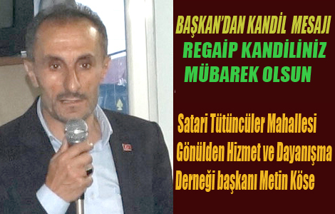DERNEK BAKANIN'DAN KANDL MESAJI