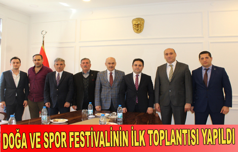 Doa ve spor festivalinin ilk toplants yapld
