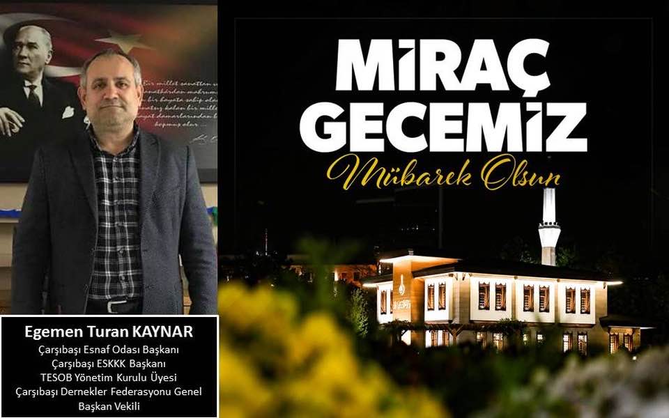 EGEMEN BAŞKAN'DAN KANDİL MESAJI