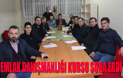 Emlak danmanl kursu sonuland.
