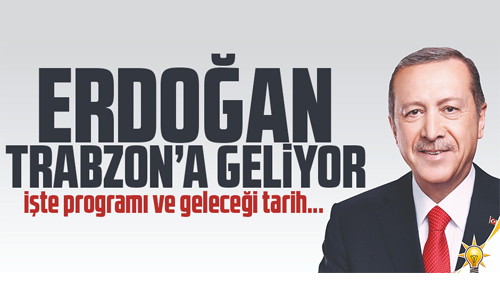 ERDOAN TRABZON'A GELYOR