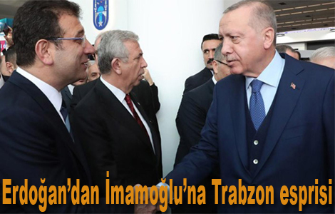 Erdoandan mamoluna Trabzon esprisi