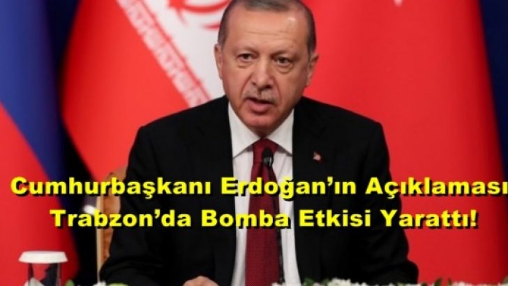 Erdoann Aklamas Trabzonda Bomba Etkisi Yaratt! 