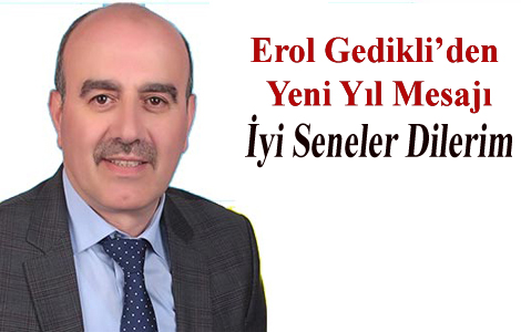 EROL GEDKL'DEN KUTLAMA MESAJI