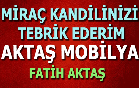 FAT�H AKTA�TAN KAND�L MESAJI