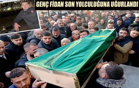 GEN� F�DAN SON YOLCULU�UNA U�URLANDI
