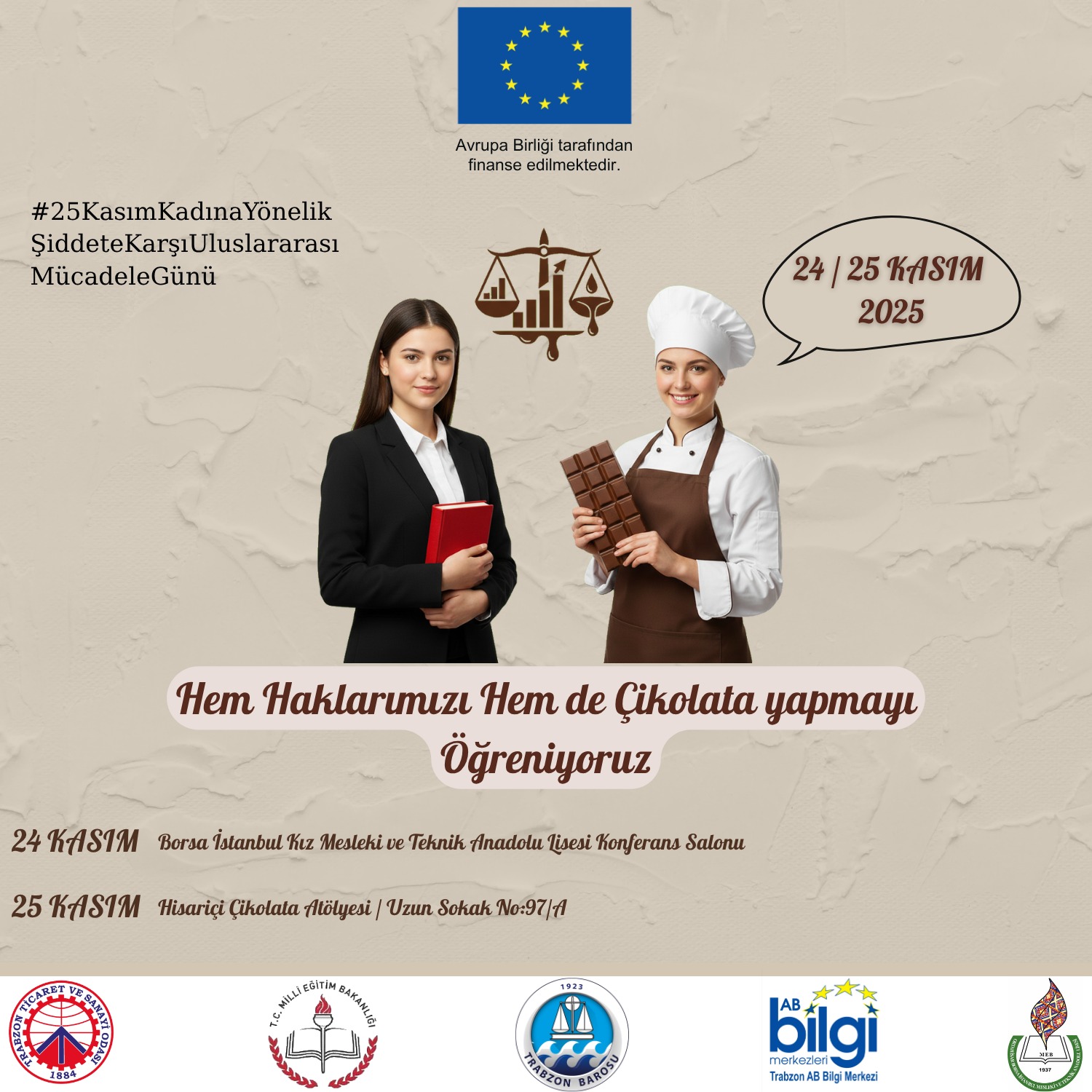 Hem haklarını hem de çikolata yapmayı öğrenecekler