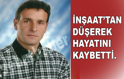 inaat'tan den kii hayatn kaybetti
