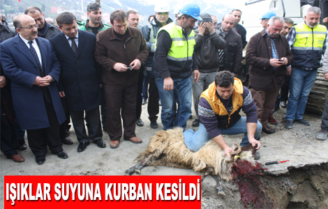 Işıklar Suyuna İlk Kazma Vuruldu.