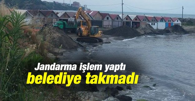 Jandarma ilem yapt belediye takmad 