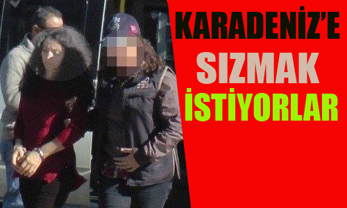 Karadeniz'e szmak istiyorlar.