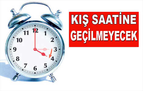 K Saatine Geilmeyecek.