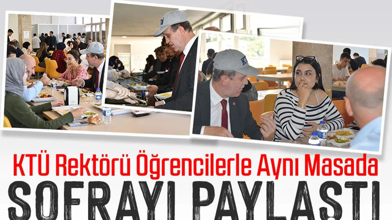KT Rektr rencilerle Ayn Masada: Onlar Merkeze Alan Bir Anlayla Hareket Ediyoruz
