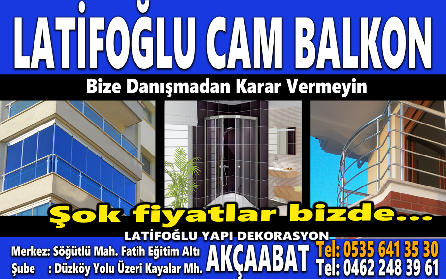 LATFOLU CAM BALKONDA KAMPANYA