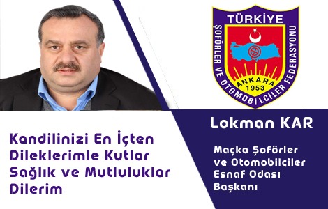 LOKMAN KAR'DAN KUTLAMA MESAJI