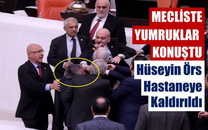 Mecliste Yumruklar Havada Uutu: Hseyin rs Hastaneye Kaldrld
